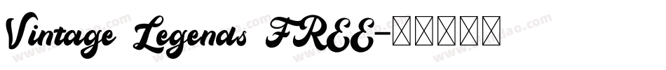 Vintage Legends FREE字体转换